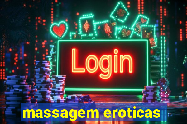 massagem eroticas